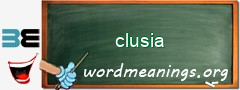 WordMeaning blackboard for clusia